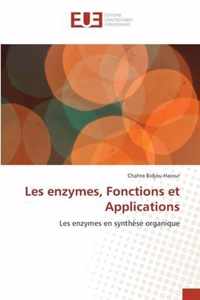 Les enzymes, Fonctions et Applications