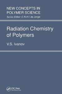 Radiation Chemistry of Polymers