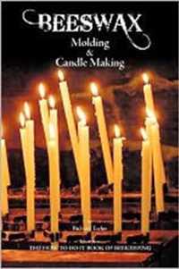 Beeswax Molding & Candle Making