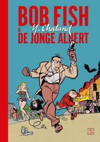 CHALAND COLLECTIE 2 -   Bob Fish & De jonge Albert