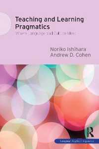 Teaching and Learning Pragmatics