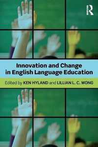 Innovation and Change in English Language Education