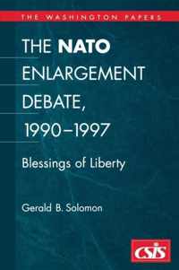 The NATO Enlargement Debate, 1990-1997