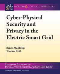 Cyber-Physical Security and Privacy in the Electric Smart Grid