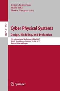 Cyber Physical Systems. Design, Modeling, and Evaluation