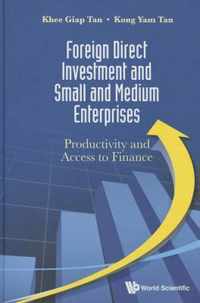 Foreign Direct Investment And Small And Medium Enterprises