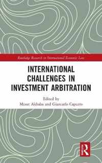 International Challenges in Investment Arbitration