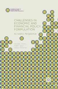 Challenges in Economic and Financial Policy Formulation