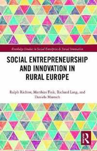 Social Entrepreneurship and Innovation in Rural Europe