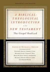 A Biblical-Theological Introduction to the New Testament