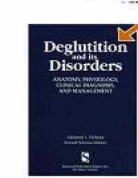 Deglutition and Its Disorders