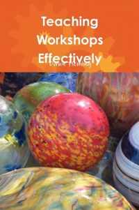 Teaching Workshops Effectively