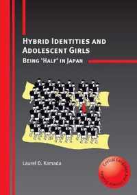 Hybrid Identities and Adolescent Girls