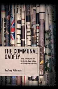 The Communal Gadfly: Jews, British Jews and the Jewish State