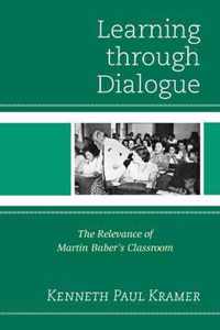 Learning Through Dialogue