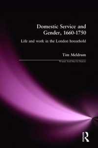 Lives Of Domestic Servants In London, 1660-1750