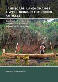 Landscape, Land-Change & Well-Being in the Lesser Antilles