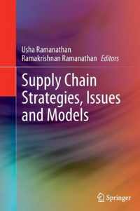 Supply Chain Strategies, Issues and Models