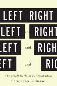 Left and Right: The Small World of Political Ideas