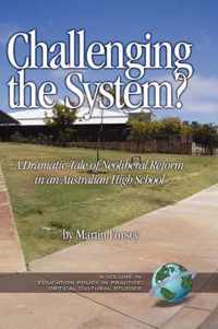 Challenging the System?