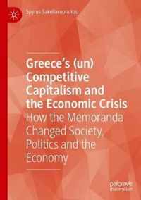 Greece s un Competitive Capitalism and the Economic Crisis