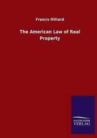 The American Law of Real Property