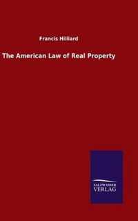 The American Law of Real Property