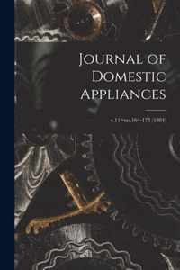 Journal of Domestic Appliances; v.11=no.164-173 (1884)