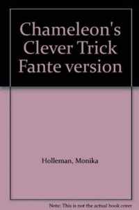 Chameleon's Clever Trick Fante version