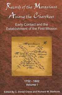 Records of the Moravians Among the Cherokees