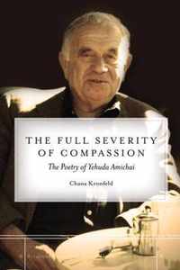 The Full Severity of Compassion