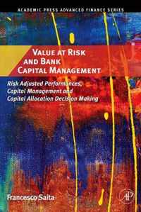 Value at Risk and Bank Capital Management