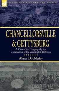 Chancellorsville and Gettysburg