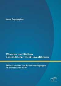 Chancen und Risiken auslandischer Direktinvestitionen