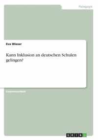 Kann Inklusion an deutschen Schulen gelingen?