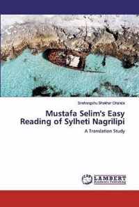 Mustafa Salim's Easy Reading of Sylheti Nagrilipi