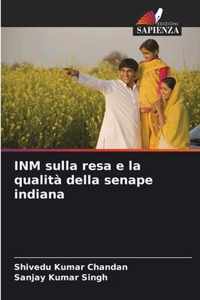 INM sulla resa e la qualita della senape indiana