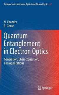 Quantum Entanglement in Electron Optics