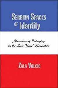 Serbian Spaces of Identity