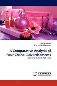 A Comparative Analysis of Four Chanel Advertisements