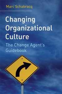 Changing Organizational Culture