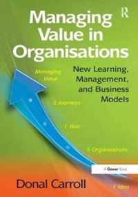 Managing Value in Organisations