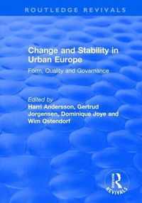 Change and Stability in Urban Europe