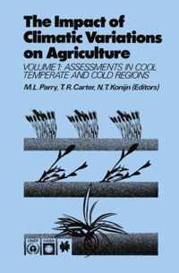 The Impact of Climatic Variations on Agriculture: Volume 1