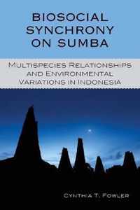 Biosocial Synchrony on Sumba