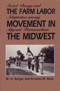 The Farm Labor Movement in the Midwest