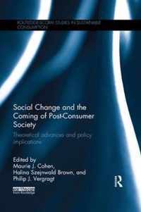 Social Change and the Coming of Post-consumer Society