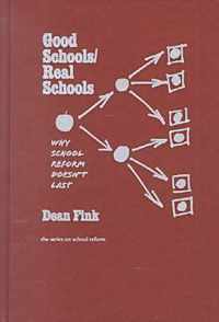 Good Schools/Real Schools