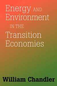 Energy and Environment in the Transition Economies