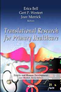 Translational Research for Primary Healthcare